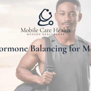 Hormone Balancing for Men