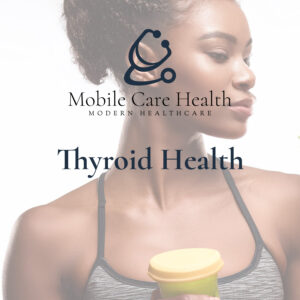 Thyroid Health